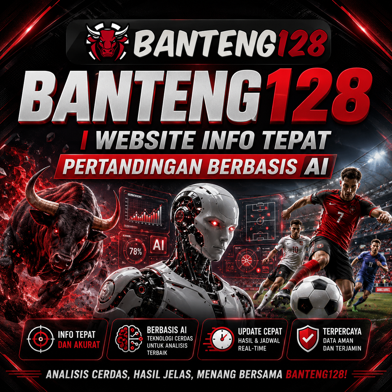 BANTENG128 | Website Info Tepat Pertandingan Berbasis AI